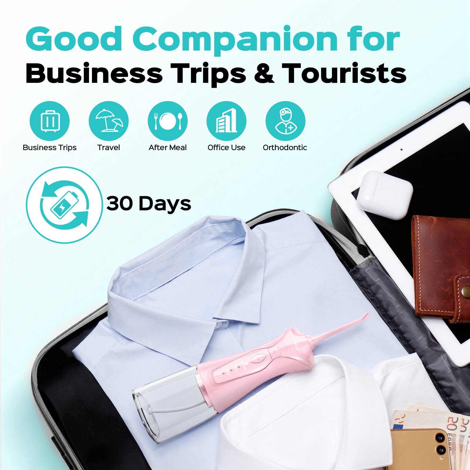 Good Companion for Business Trips & Tourists

Business Trips
Travel
After Meal
Office Use
Orthodontic

30 Days
