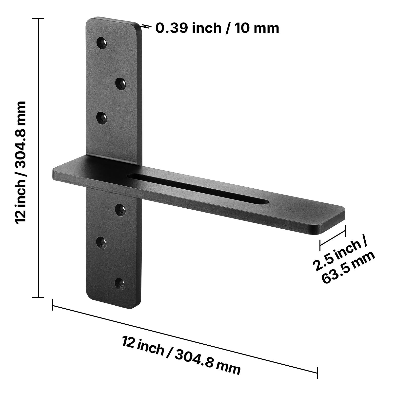 0.39 inch / 10 mm, 12 inch / 304.8 mm, 2.5 inch / 63.5 mm, 12 inch / 304.8 mm, 304.8 mm.