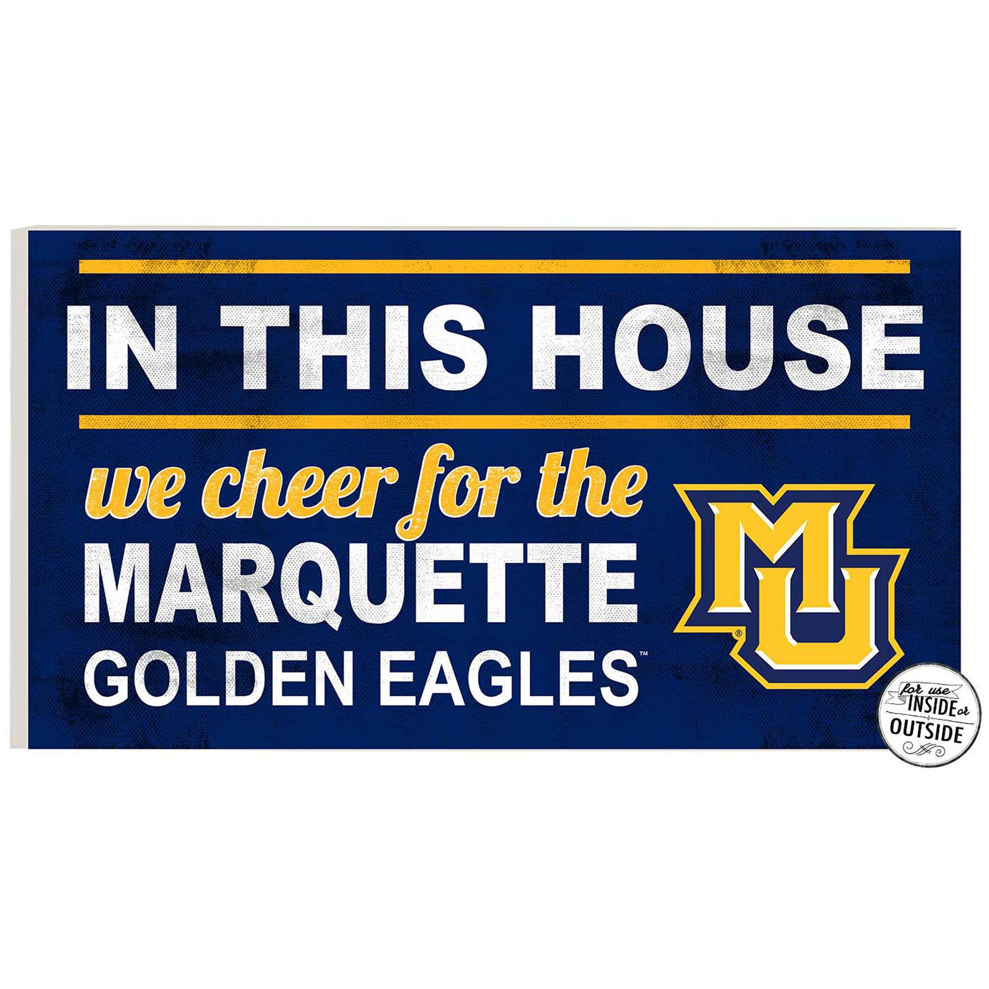 Marquette Golden Eagles 11'' x 20'' Indoor/Outdoor In This House Sign