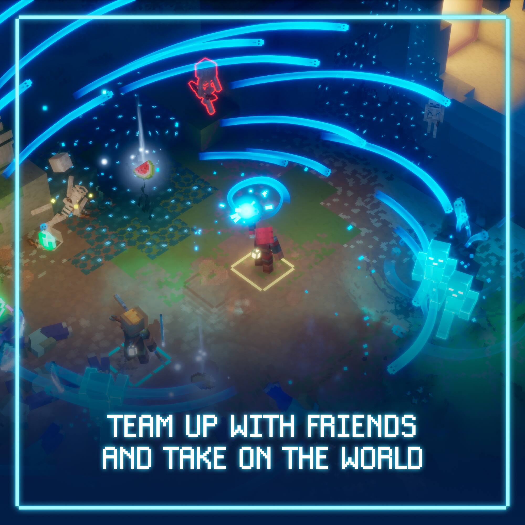 TEAM UP WITH FRIENDS AND TAKE ON THE WORLD