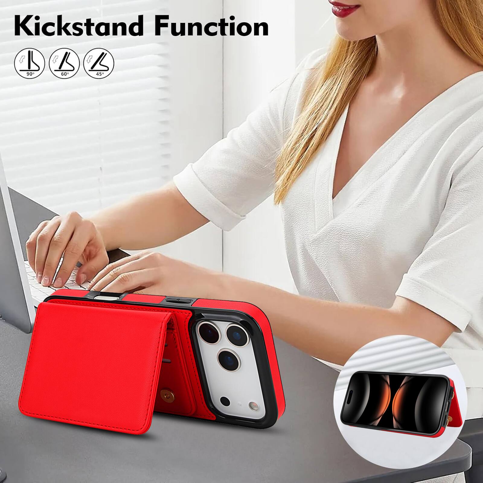 Kickstand Function

90° 60° 45°