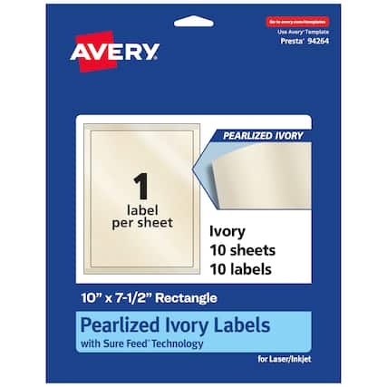 Go to avery.com/templates
AVERY
Use Avery Template Presta® 94264
PEARLIZED IVORY
1 label per sheet
Ivory 10 sheets 10 labels
10" x 7-1/2" Rectangle
Pearlized Ivory Labels with Sure Feed® Technology for Laser/Inkjet