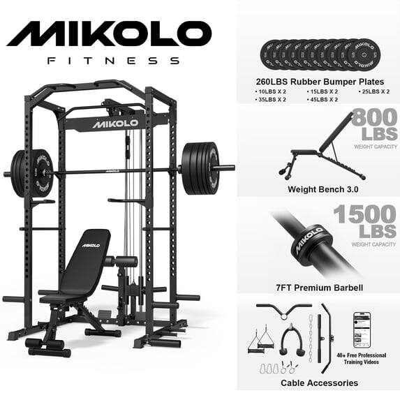 MIKOLO FITNESS

- 260LBS Rubber Bumper Plates
  - 10LBS x 2
  - 15LBS x 2
  - 25LBS x 2
  - 35LBS x 2
  - 45LBS x 2

- 800 LBS WEIGHT CAPACITY Weight Bench 3.0
- 1500 LBS WEIGHT CAPACITY
- 7FT Premium Barbell
- 40+ Free Professional Training Videos
- Cable Accessories