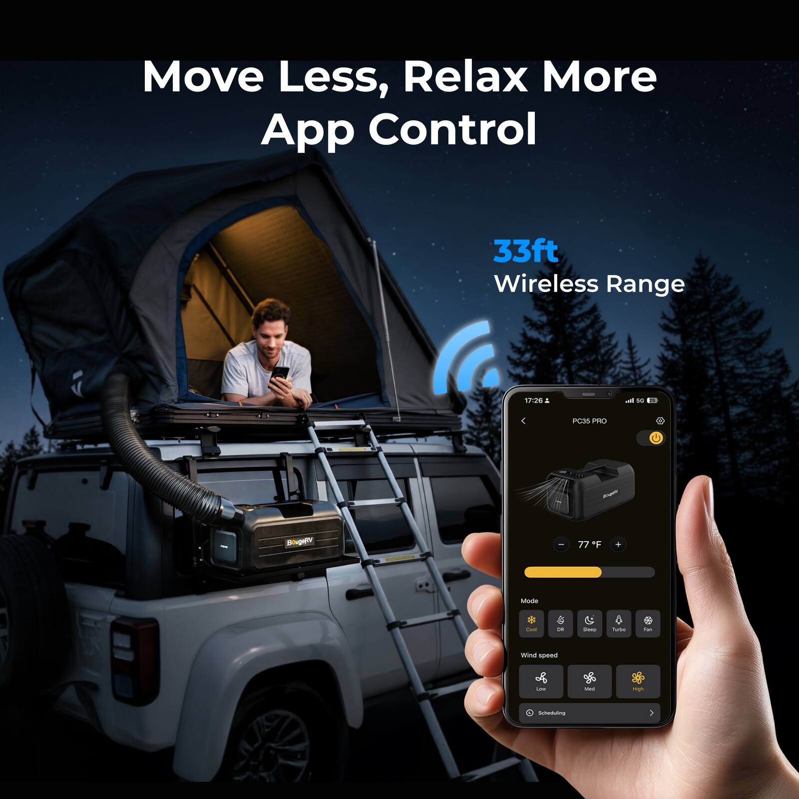 Move Less, Relax More App Control  
33ft Wireless Range  
17:26  
PC3S PRO  
77°F  
Wind speed: Low, Medium, High