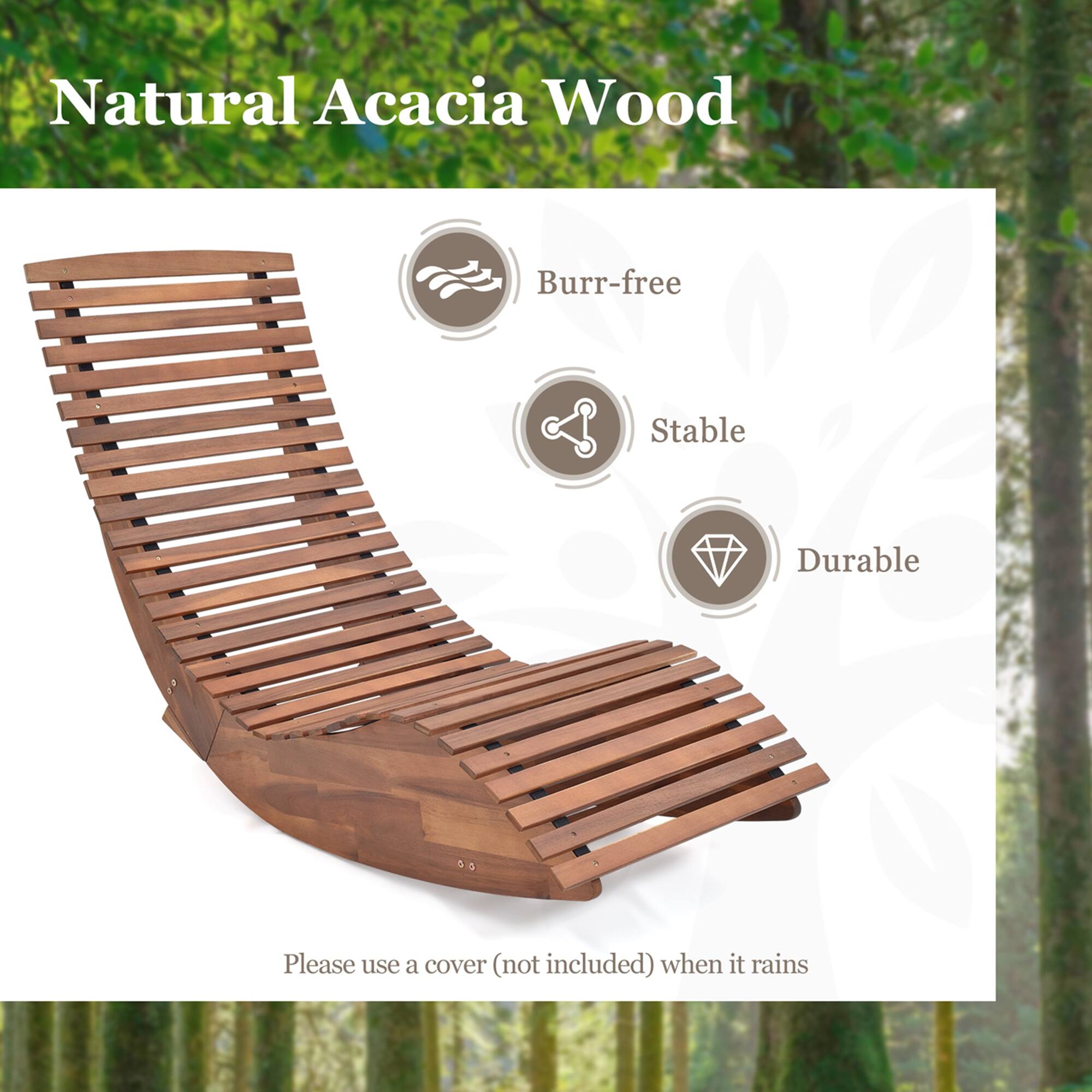 Natural Acacia Wood
Burr-free
Stable
Durable
Please use a cover (not included) when it rains