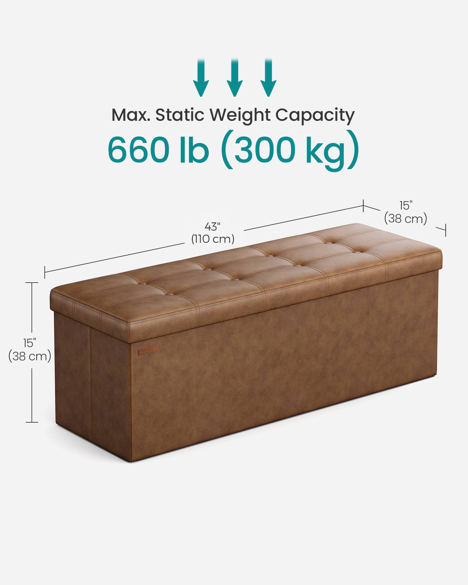Max. Static Weight Capacity: 660 lb (300 kg)

Dimensions:
- Length: 43" (110 cm)
- Width: 15" (38 cm)
- Height: 15" (38 cm)