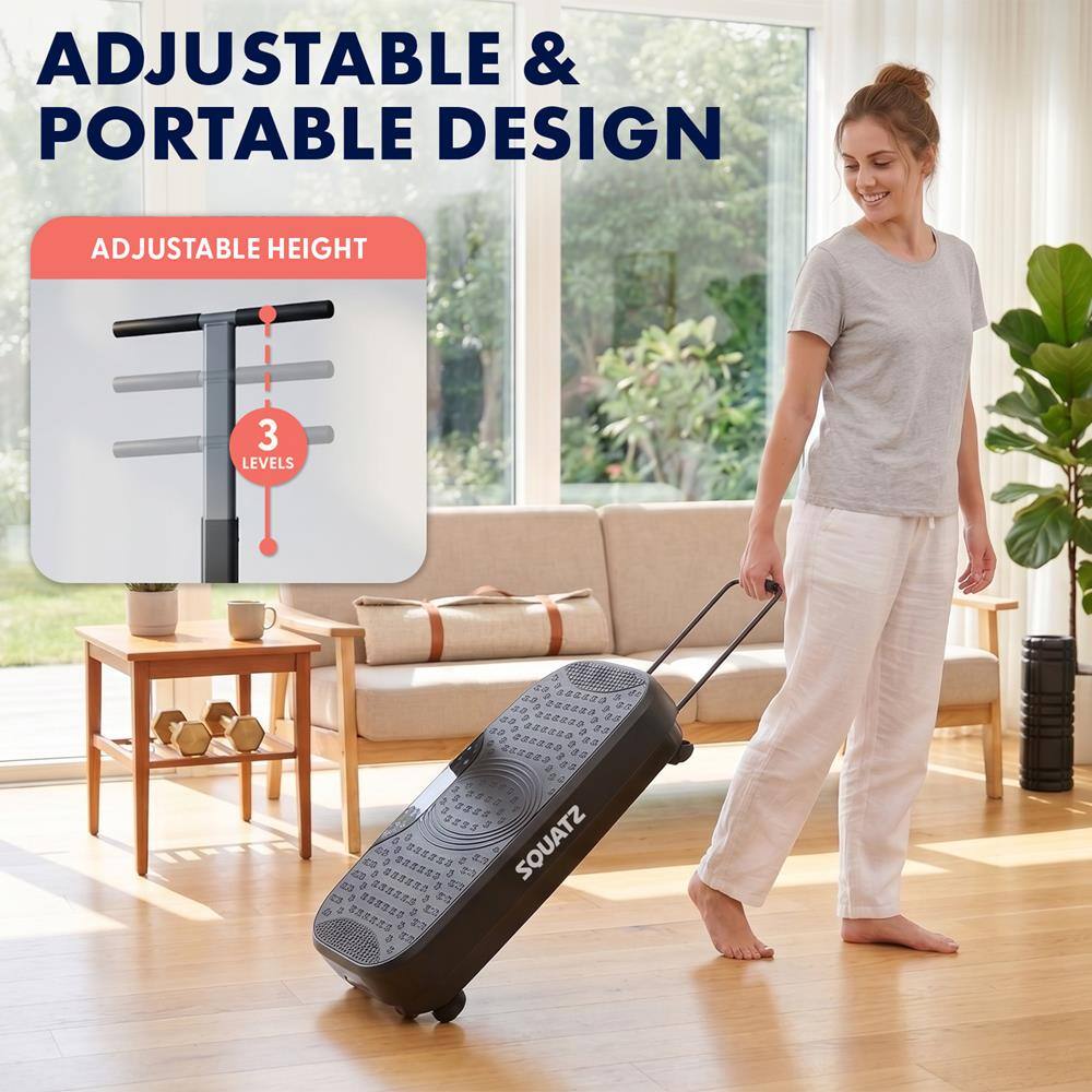 ADJUSTABLE & PORTABLE DESIGN  
ADJUSTABLE HEIGHT 3 LEVELS  
SQUATZ