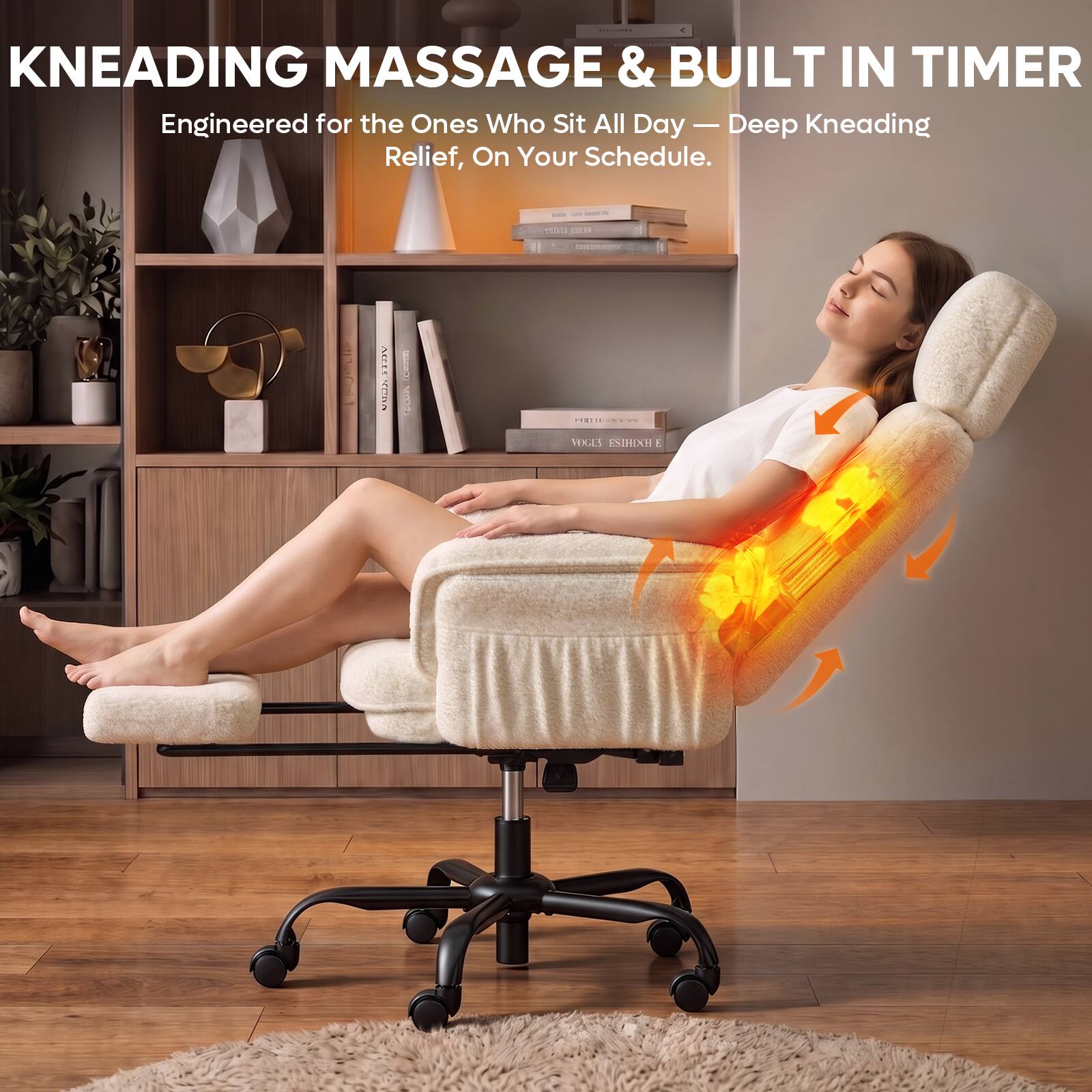 KNEADING MASSAGE & BUILT IN TIMER  
Engineered for the Ones Who Sit All Day - Deep Kneading Relief, On Your Schedule.