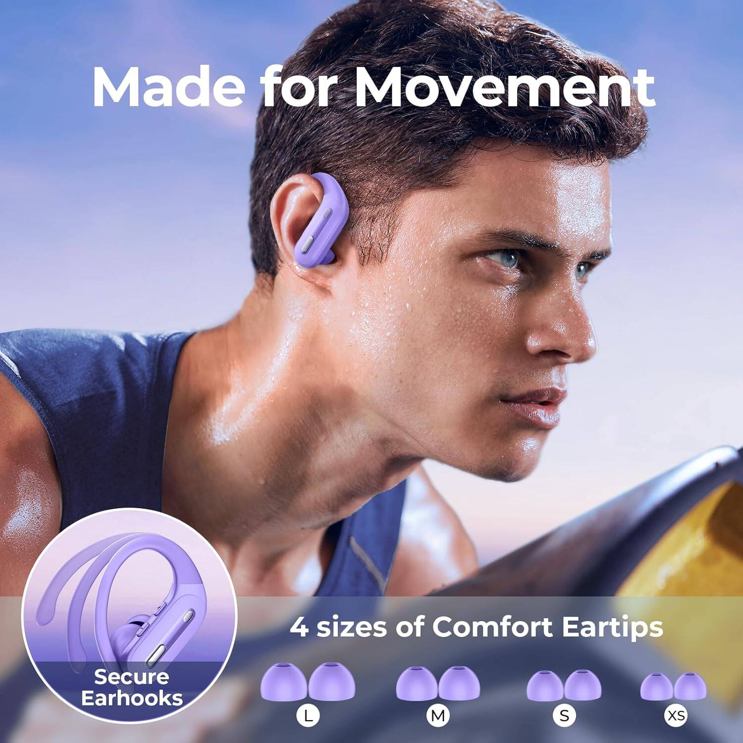 Made for Movement

Secure Earhooks

4 sizes of Comfort Eartips
L M S XS