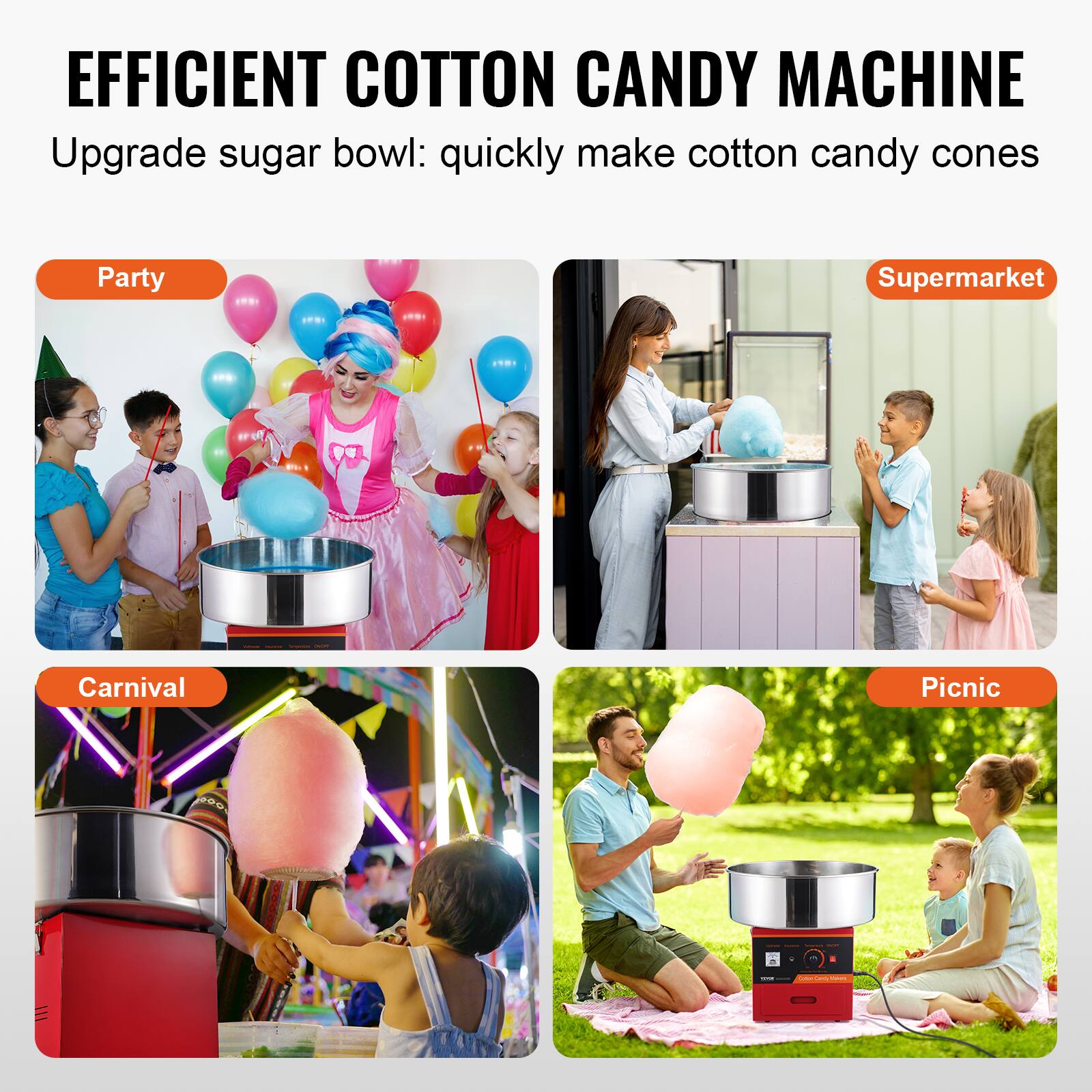 EFFICIENT COTTON CANDY MACHINE  
Upgrade sugar bowl: quickly make cotton candy cones  

Party  
Supermarket  
Carnival  
Picnic