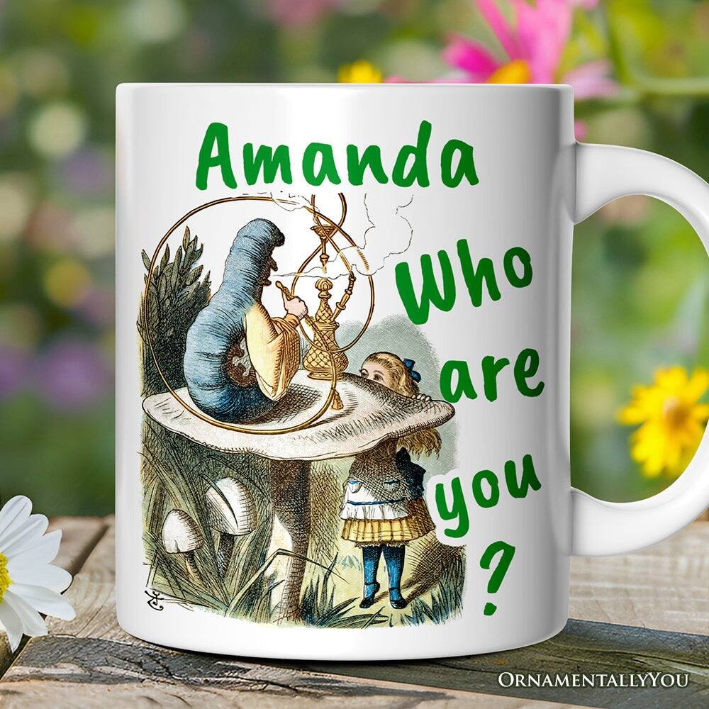 Amanda  
Who are you?  

ORNAMENTALLYOU