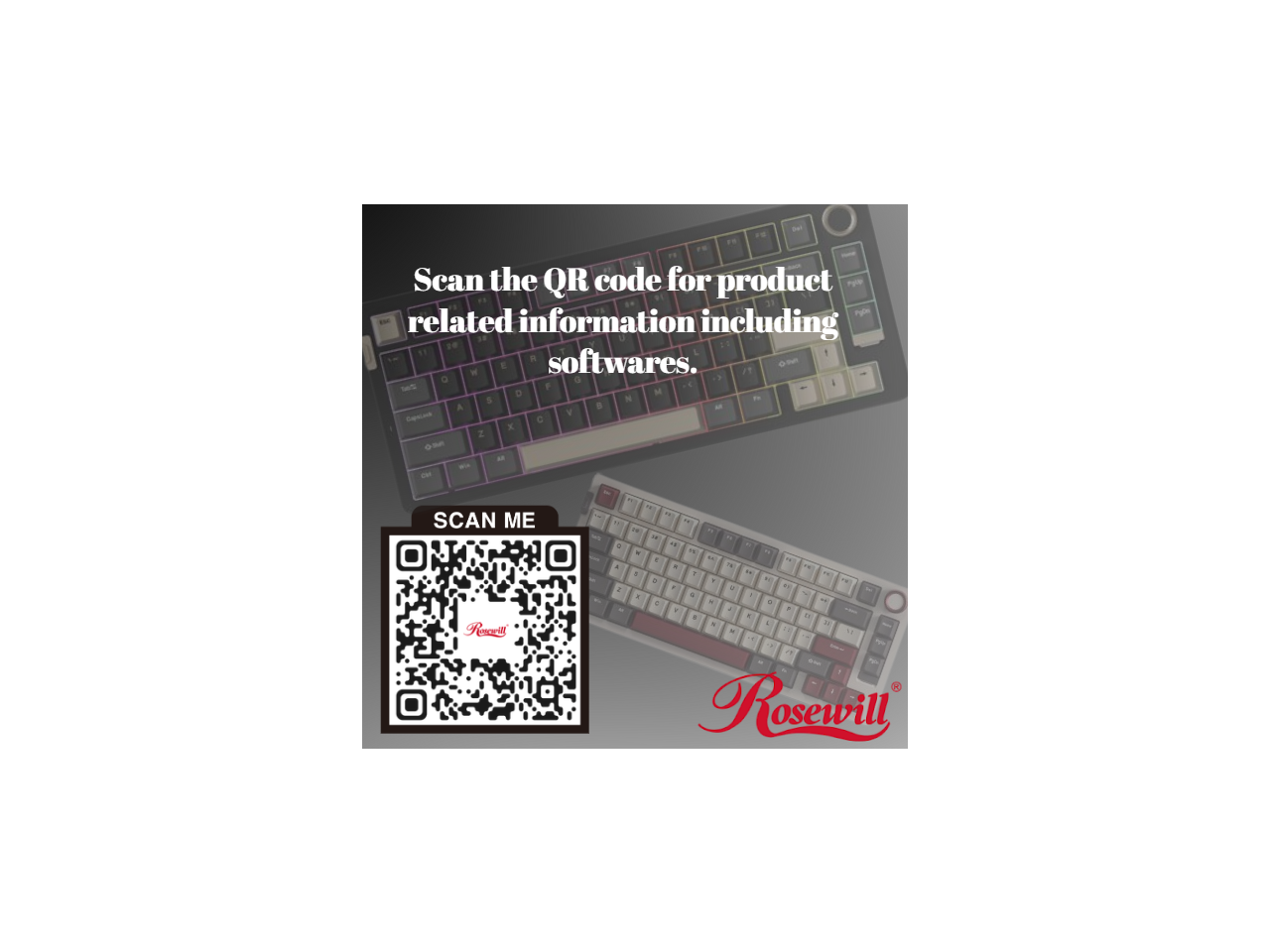 Scan the QR code for product related information including softwares.

SCAN ME

Rosewill
