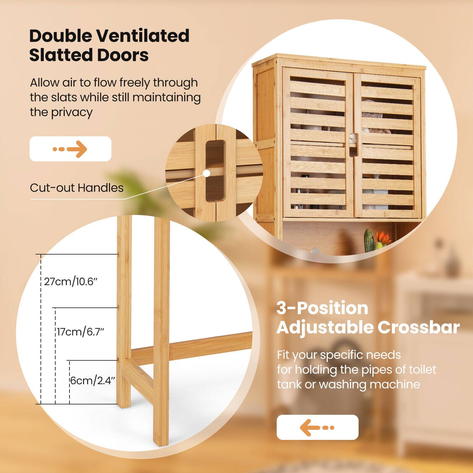 Double Ventilated Slatted Doors  
Allow air to flow freely through the slats while still maintaining the privacy  

Cut-out Handles  
27cm/10.6"  
17cm/6.7"  
6cm/2.4"  

3-Position Adjustable Crossbar  
Fit your specific needs for holding the pipes of toilet tank or washing machine