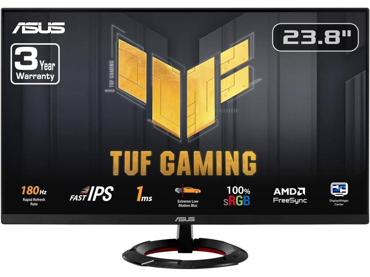 ASUS 3 Year Warranty  
TUF GAMING  
23.8"  
180Hz Rapid Refresh Rate  
IPS  
1ms Extreme Low Motion Blur  
100% sRGB  
AMD FreeSync  
DisplayWidget Center