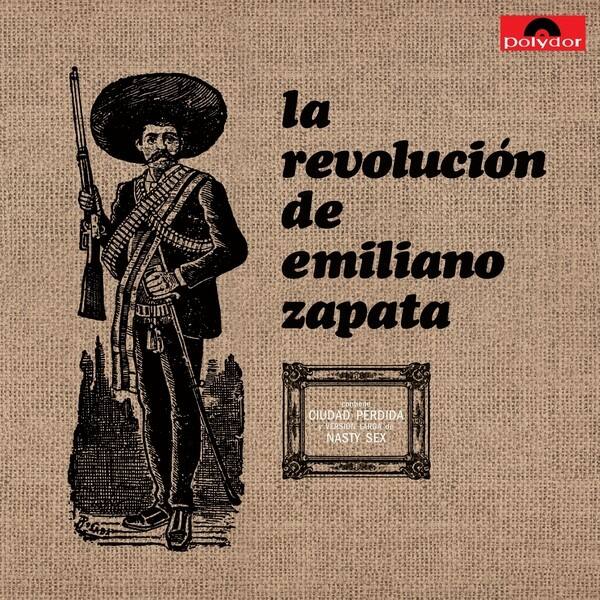 La Revolucion De Emiliano Zapata [LP] [VINYL]