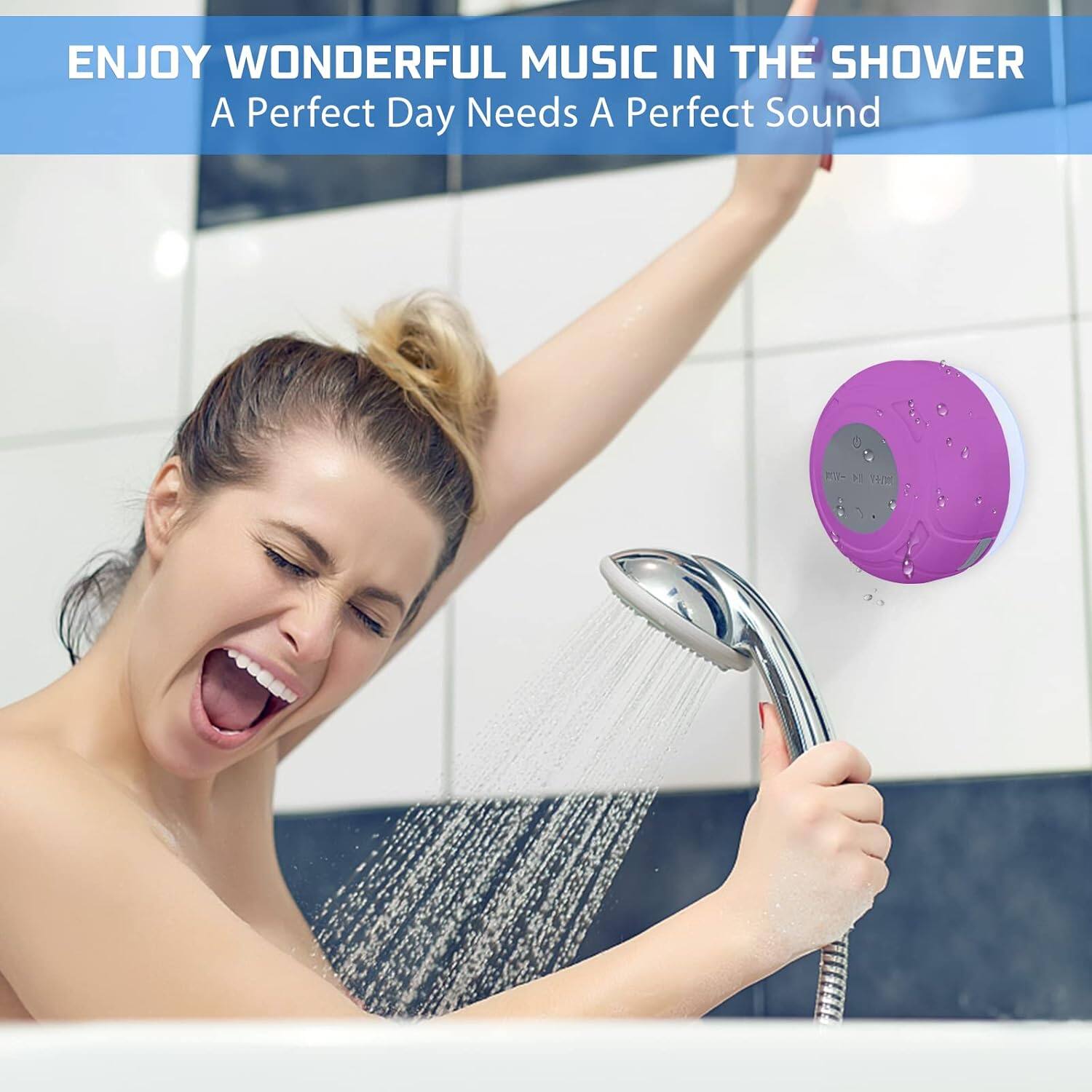ENJOY WONDERFUL MUSIC IN THE SHOWER  
A Perfect Day Needs A Perfect Sound