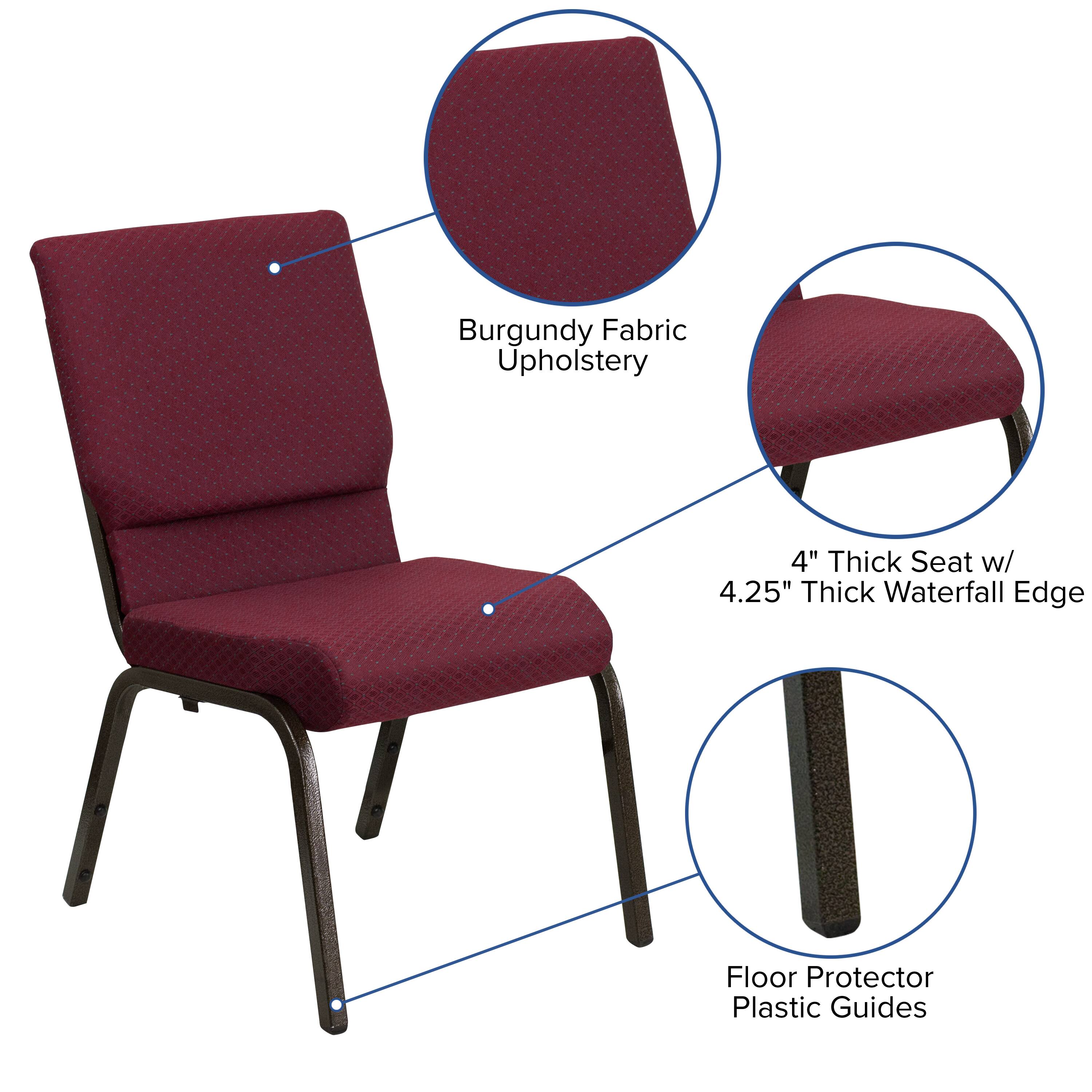 Burgundy Fabric Upholstery  
4" Thick Seat w/ 4.25" Thick Waterfall Edge  
Floor Protector Plastic Guides