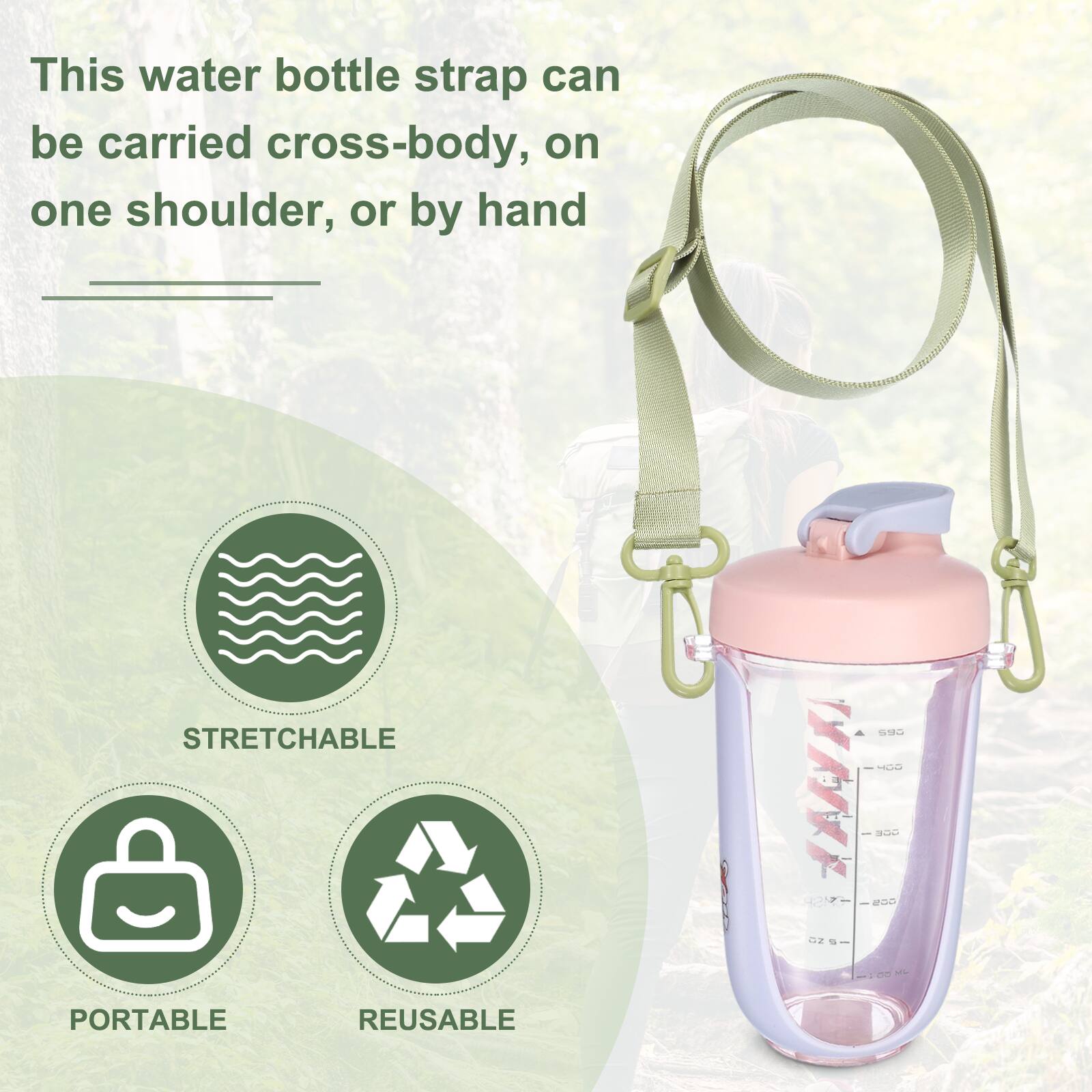 This water bottle strap can be carried cross-body, on one shoulder, or by hand. It is stretchable, portable, and reusable.