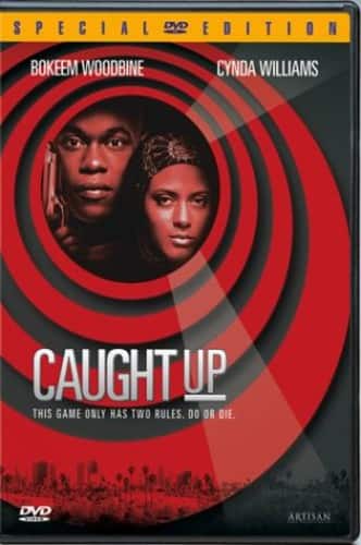 Caught Up  - DVD