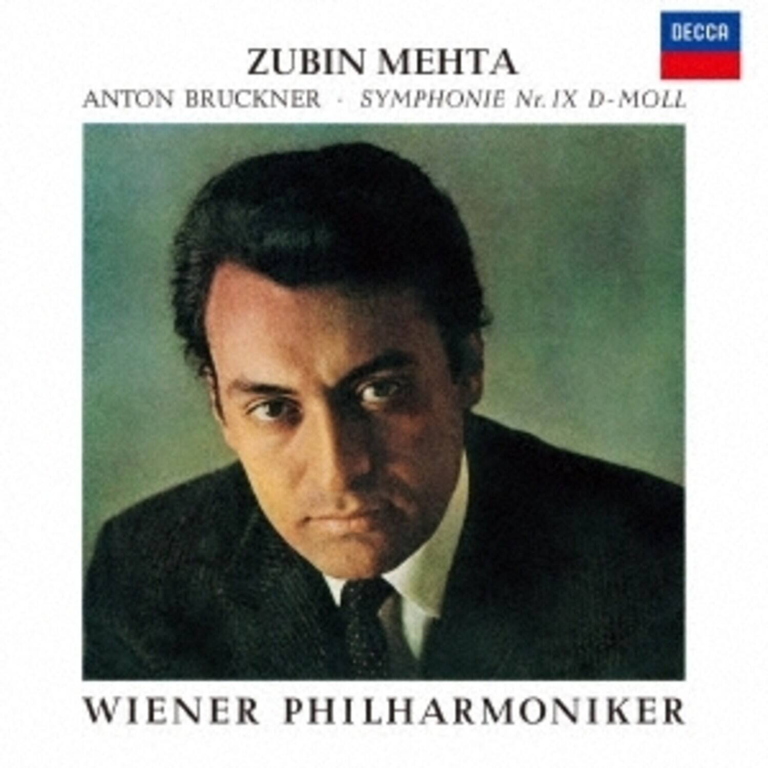ZUBIN MEHTA  
ANTON BRUCKNER - SYMPHONIE Nr. IX D-MOLL  
WIENER PHILHARMONIKER  
DECCA