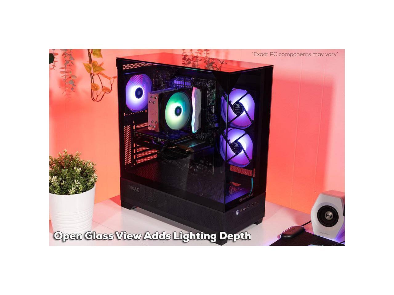 Exact PC components may vary*

Open Glass View Adds Lighting Depth