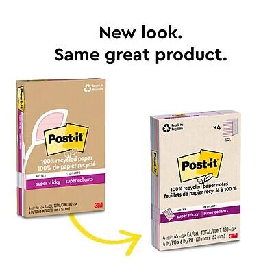 New look. Same great product.

Post-it
100% recycled paper
100% de papier recyclé
super sticky
super collants
BACX
3M x 4
Post-it paper notes
100% recycled
100% recyclé
feuilles de papier sticky
super sticky
super collants
TOTAL/CONT.
180
EA/CH
152 mm
3M
(001 m I IN/PO X 6 IN/PO)