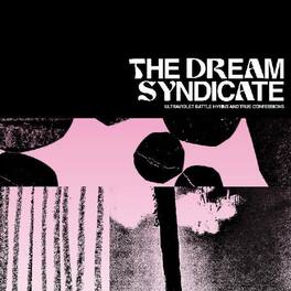 The Dream Syndicate - Ultraviolet Battle Hymns And True Confessions - VINYL LP