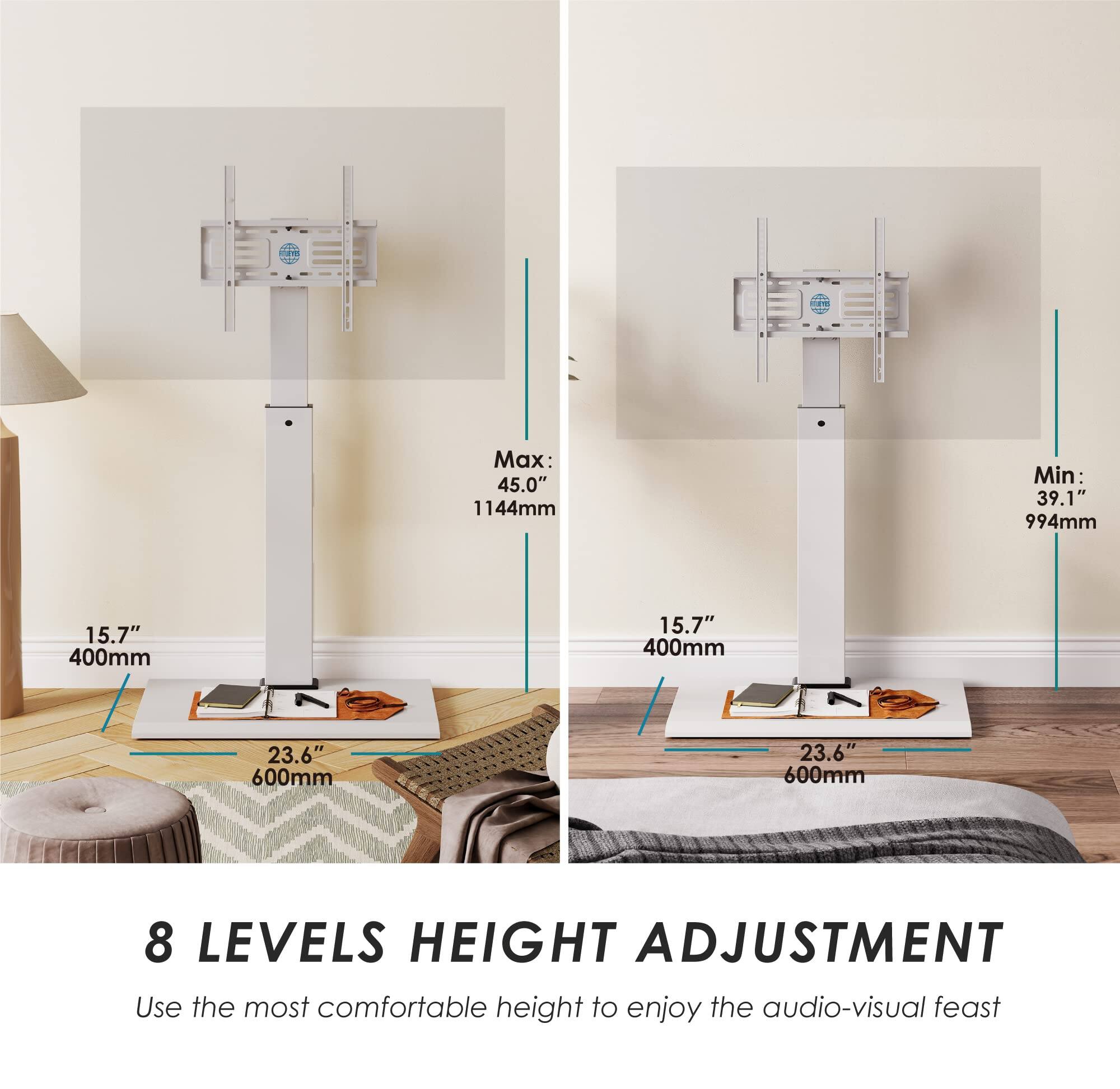 Max: 45.0" 1144mm  
Min: 39.1" 994mm  
15.7" 400mm  
23.6" 600mm  

8 LEVELS HEIGHT ADJUSTMENT  
Use the most comfortable height to enjoy the audio-visual feast