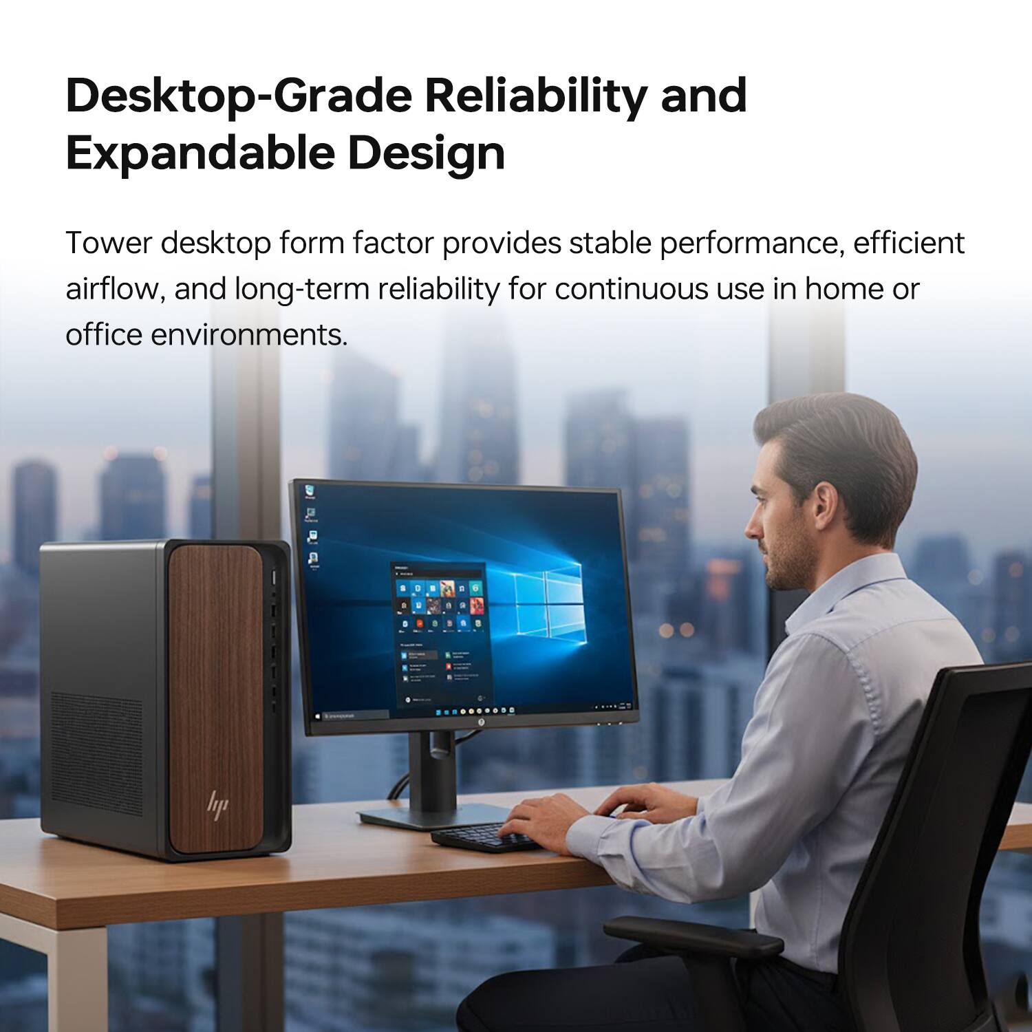 Desktop-Grade Reliability and Expandable Design

Tower desktop form factor provides stable performance, efficient airflow, and long-term reliability for continuous use in home or office environments.