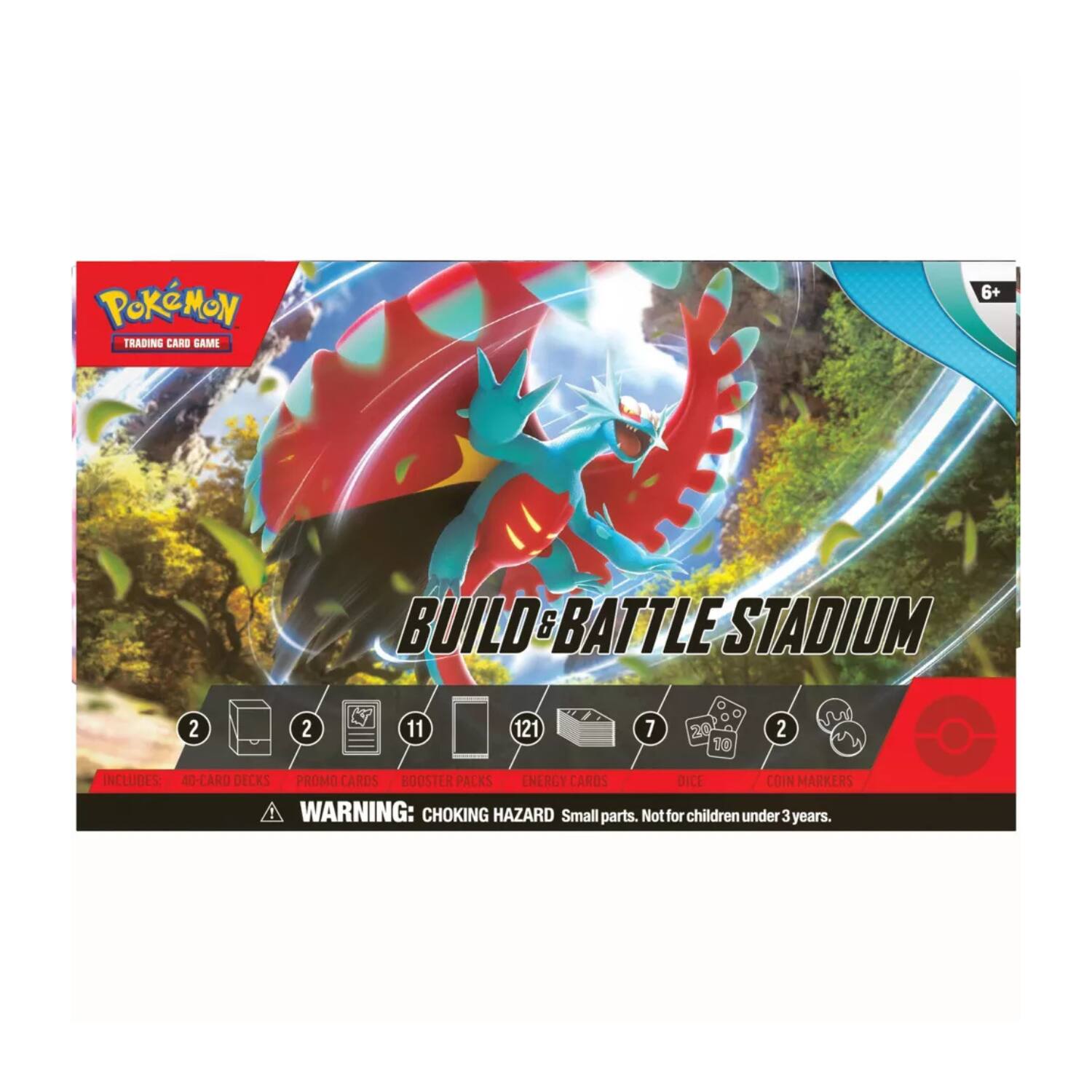 Pokémon Trading Card Game  
6+  
Build & Battle Stadium  
2  
2  
11  
121  
7  
20 10  
2  
Includes: 40-Card Decks, Promo Cards, Booster Packs, Energy Cards, Dice, Coin Markers  
Warning: Choking Hazard. Small parts. Not for children under 3 years.