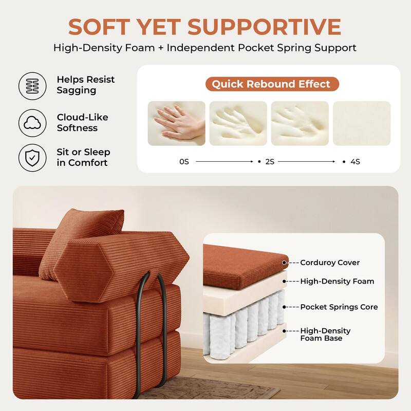 SOFT YET SUPPORTIVE  
High-Density Foam + Independent Pocket Spring Support

Helps Resist Sagging  
Quick Rebound Effect  
Cloud-Like Softness  
Sit or Sleep in Comfort

OS  
2S  
4S

Corduroy Cover  
High-Density Foam  
Pocket Springs Core  
High-Density Foam Base