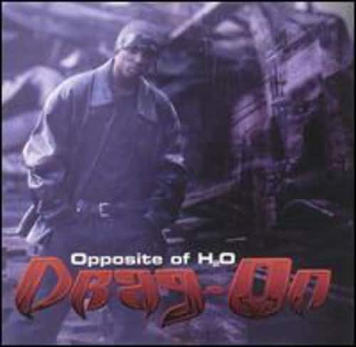 Drag-On - Opposite of H2O  - COMPACT DISCS