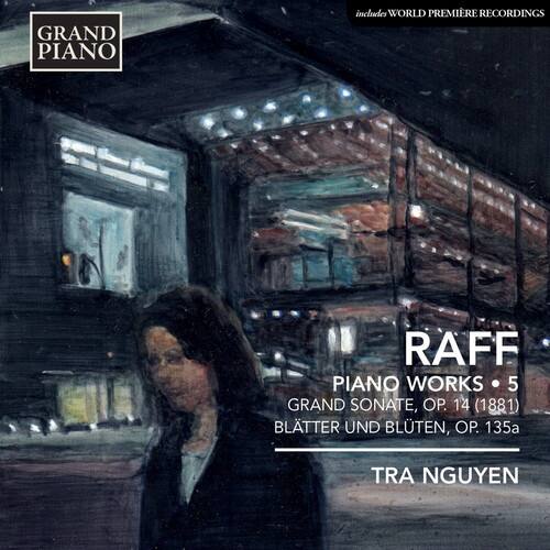 Raff / Ngyuen,Tra - Piano Music 5: Grand Sonata Op. 14 No. 1 Blatter   - COMPACT DISCS [CD]