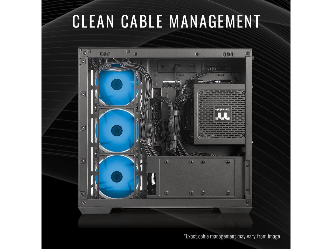 CLEAN CABLE MANAGEMENT

*Exact cable management may vary from image