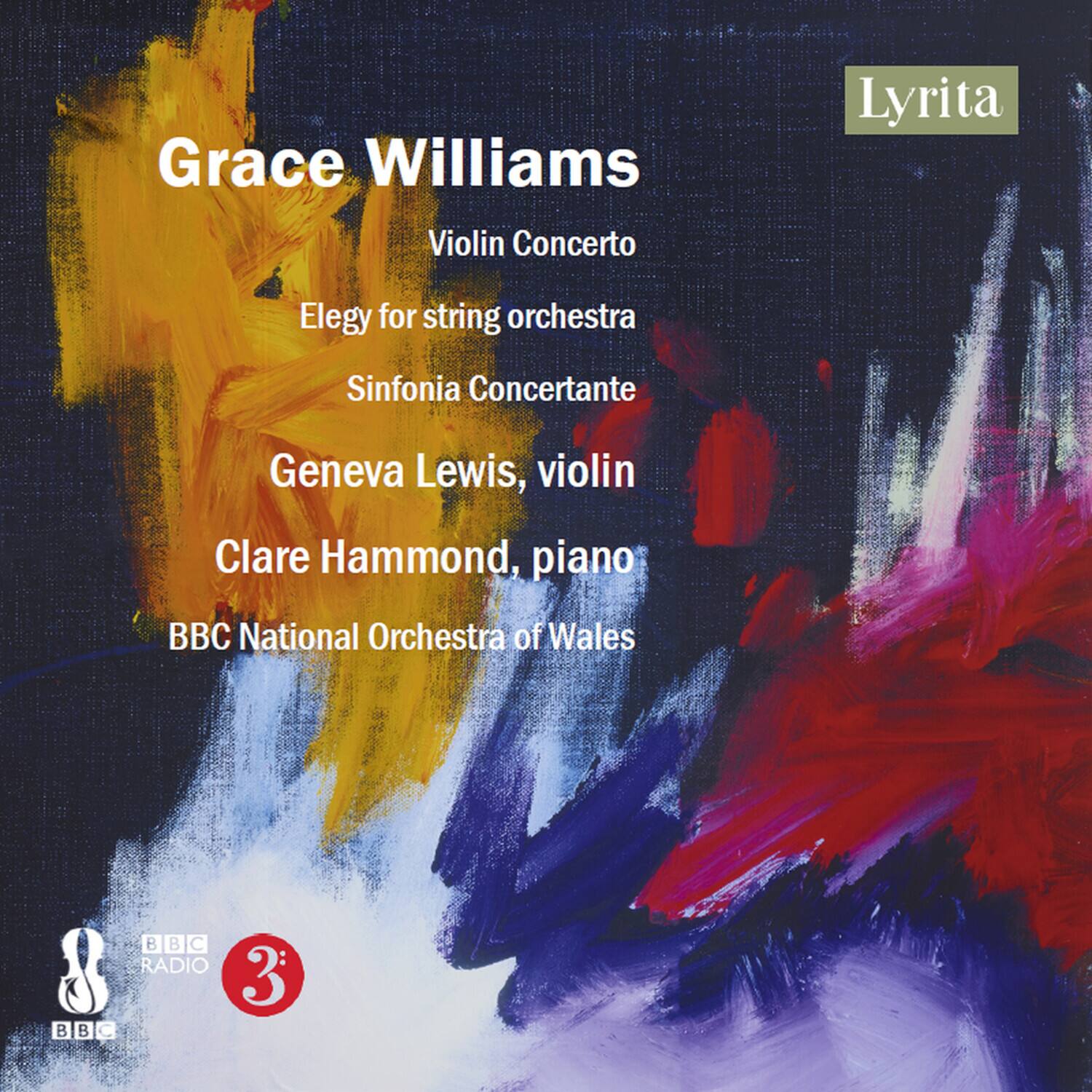 Geneva Lewis - Grace Williams: Violin Concerto, Elegy for string orchestra, & Sinfonia Concertante   - COMPACT DISCS [CD]