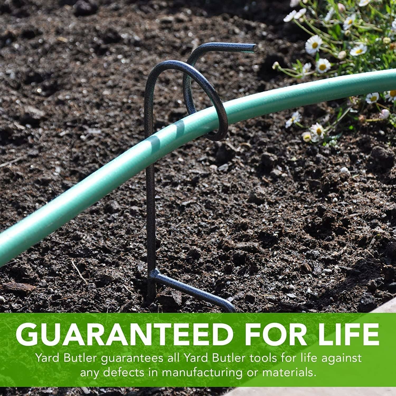 GUARANTEED FOR LIFE  
Yard Butler guarantees all Yard Butler tools for life against any defects in manufacturing or materials.