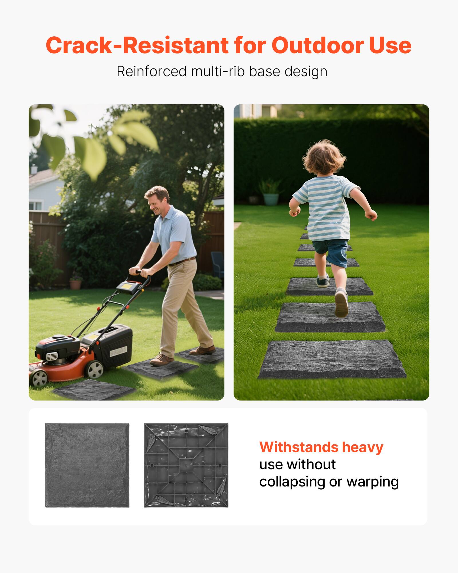 Crack-Resistant for Outdoor Use
Reinforced multi-rib base design
Withstands heavy use without collapsing or warping