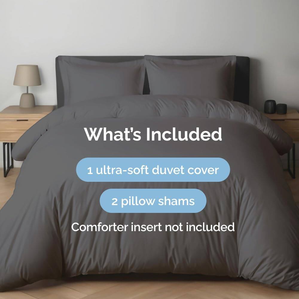 What's Included  
1 ultra-soft duvet cover  
2 pillow shams  
Comforter insert not included