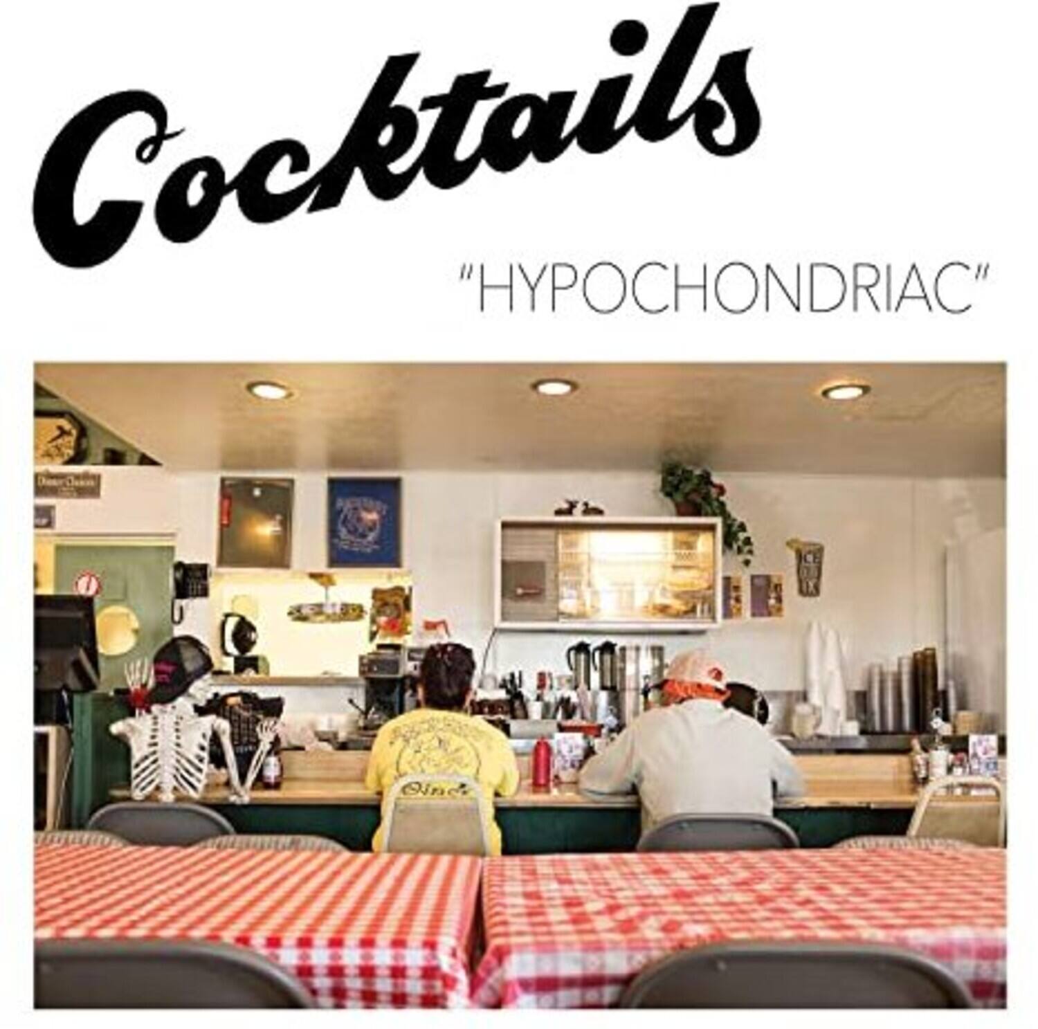Cocktails  
"HYPOCHONDRIAC"