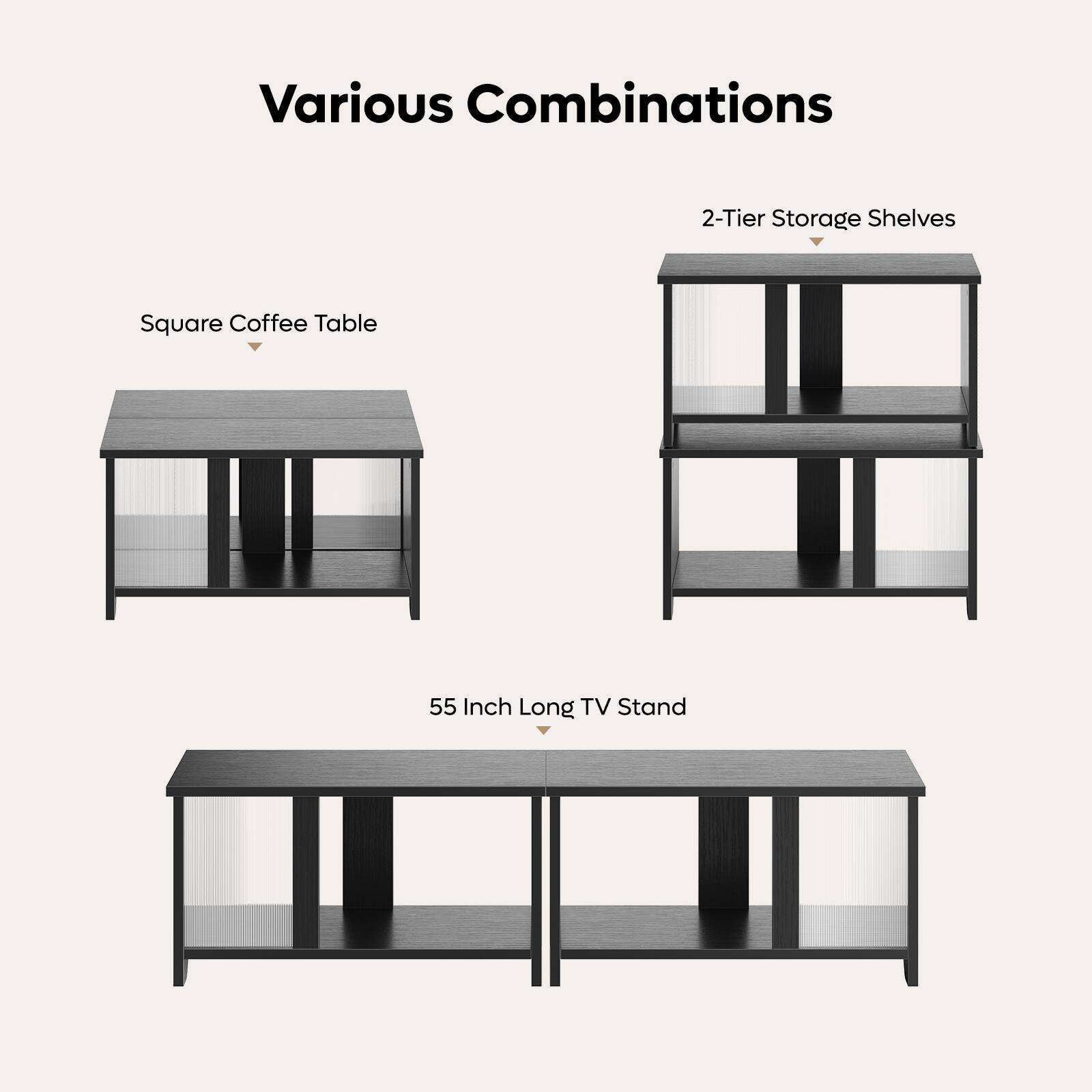 Various Combinations: 2-Tier Storage Shelves, Square Coffee Table, 55 Inch Long TV Stand
