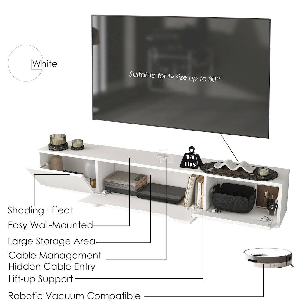 - White
- Suitable for TV size up to 80"
- 15 lbs
- Shading Effect
- Easy Wall-Mounted
- Large Storage Area
- Cable Management
- Hidden Cable Entry
- Lift-up Support
- Robotic Vacuum Compatible