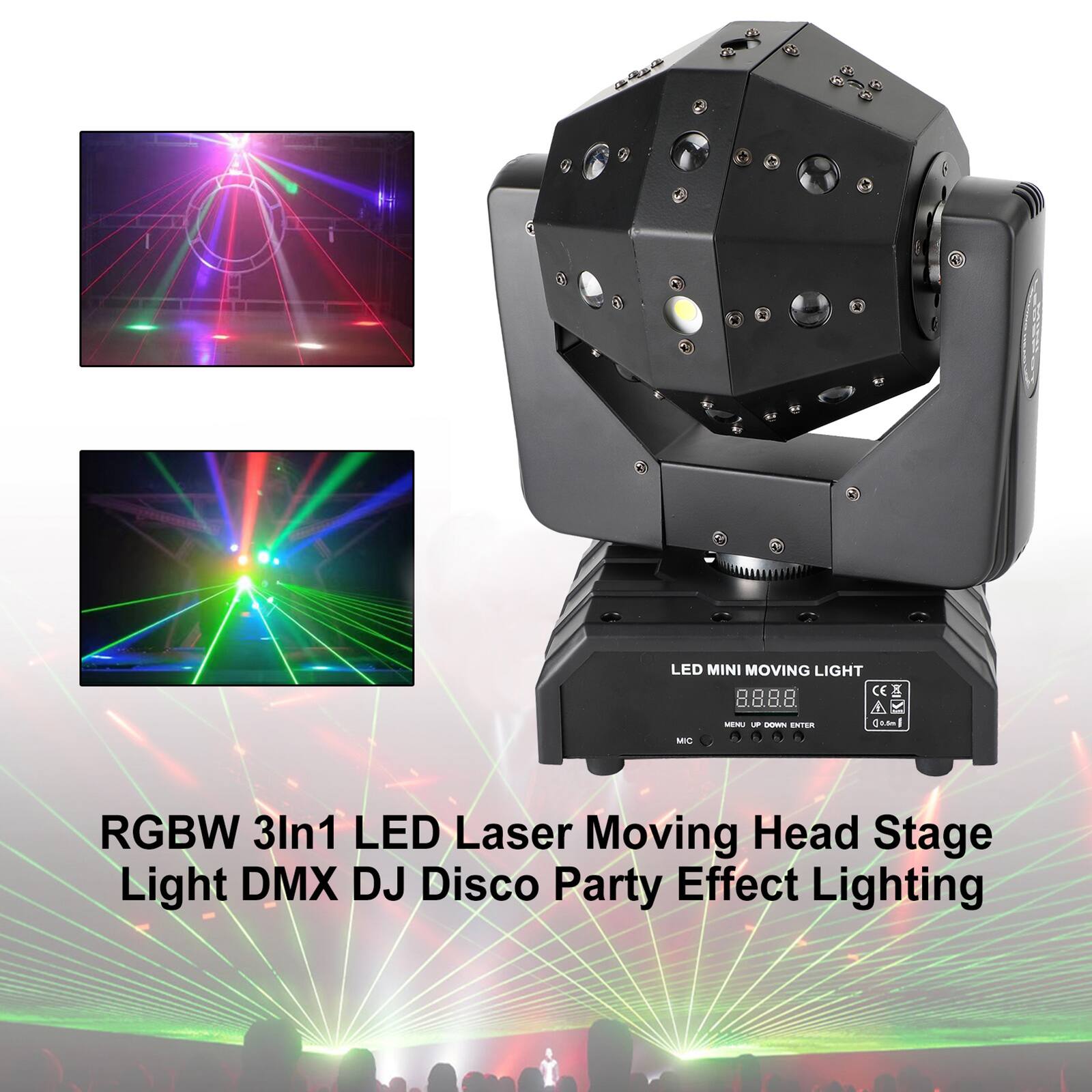 LED MINI MOVING LIGHT CEX 8888 II MENU UP DOWN ENTER (11.5ml MIC 0
RGBW 3ln1 LED Laser Moving Head Stage Light DMX DJ Disco Party Effect Lighting