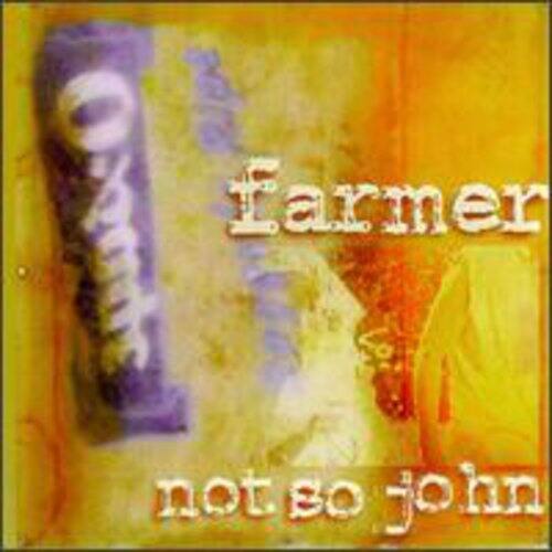 Farmer Not So John - Farmer Not So John   - COMPACT DISCS [CD]