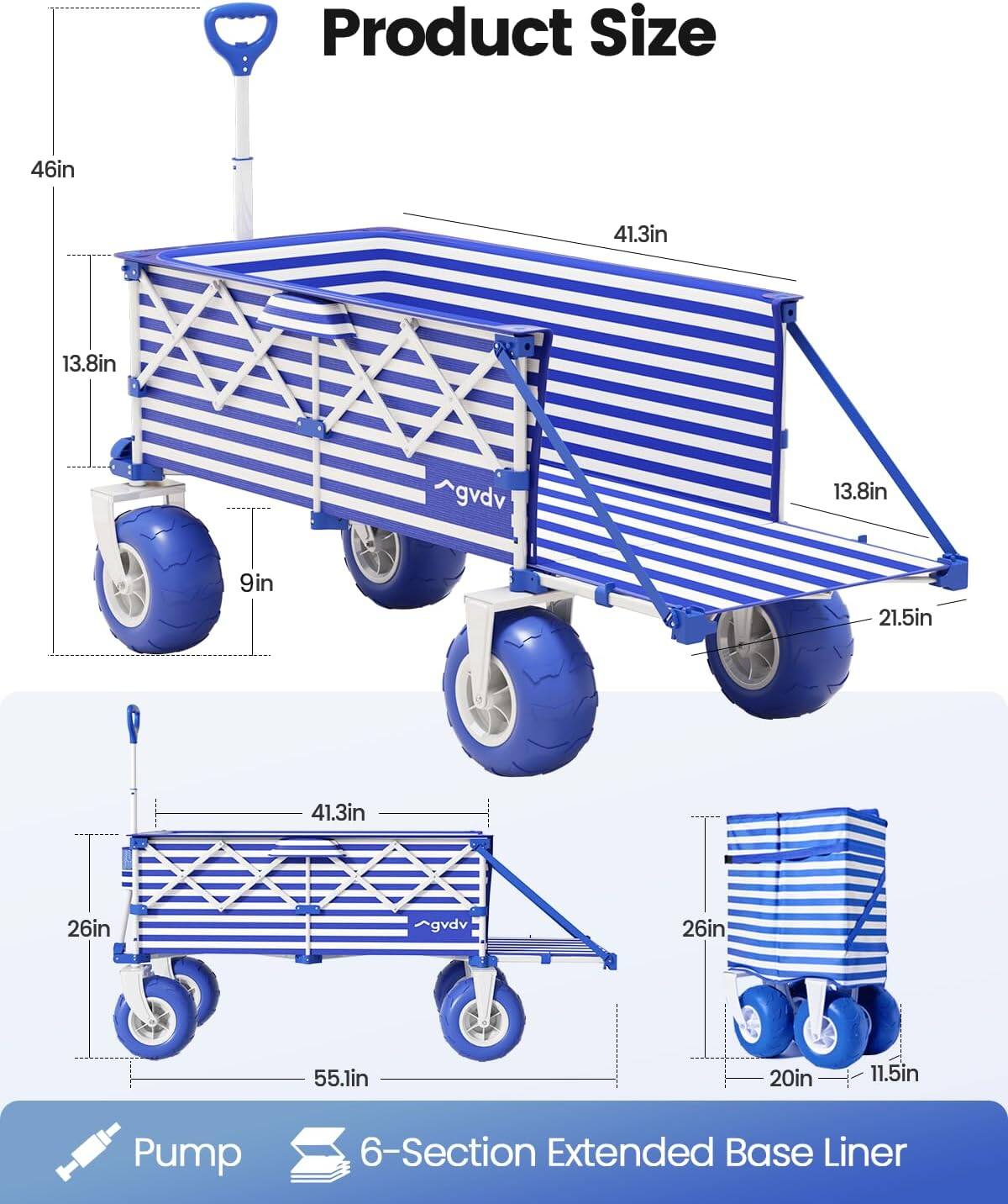Product Size
46in
41.3in
13.8in
9in
21.5in
41.3in
26in
55.1in
20in
11.5in

Pump
6-Section Extended Base Liner