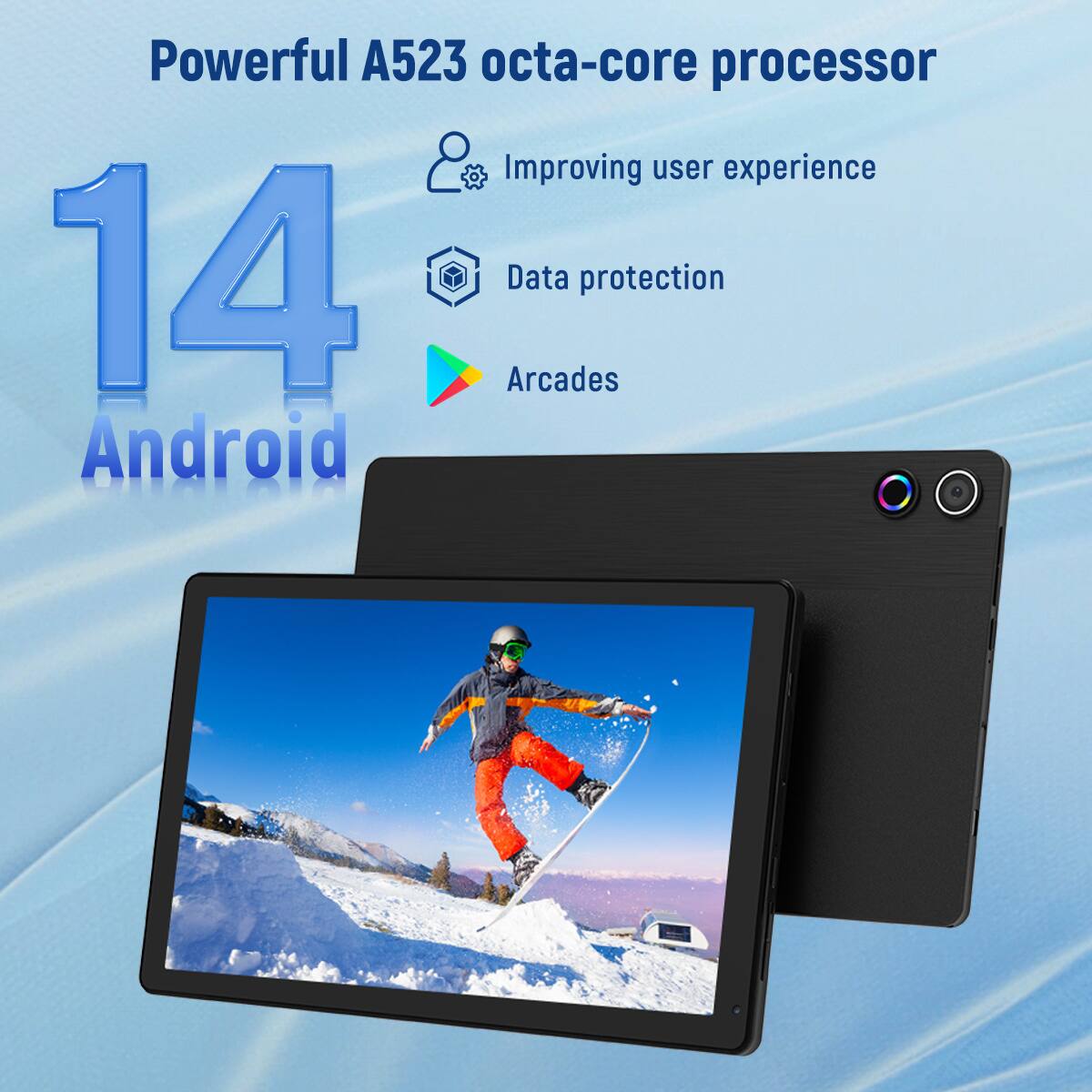 Powerful A523 octa-core processor  
Improving user experience  
14  
Data protection  
Arcades  
Android