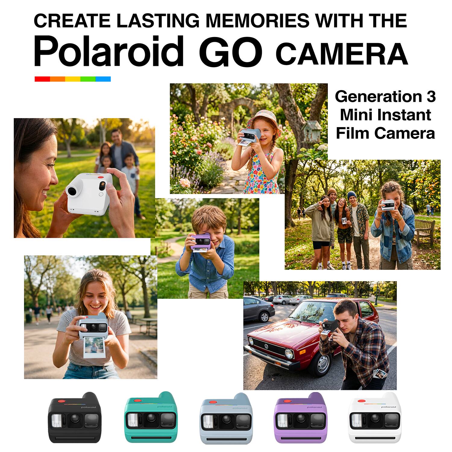 CREATE LASTING MEMORIES WITH THE Polaroid GO CAMERA

Generation 3 Mini Instant Film Camera
