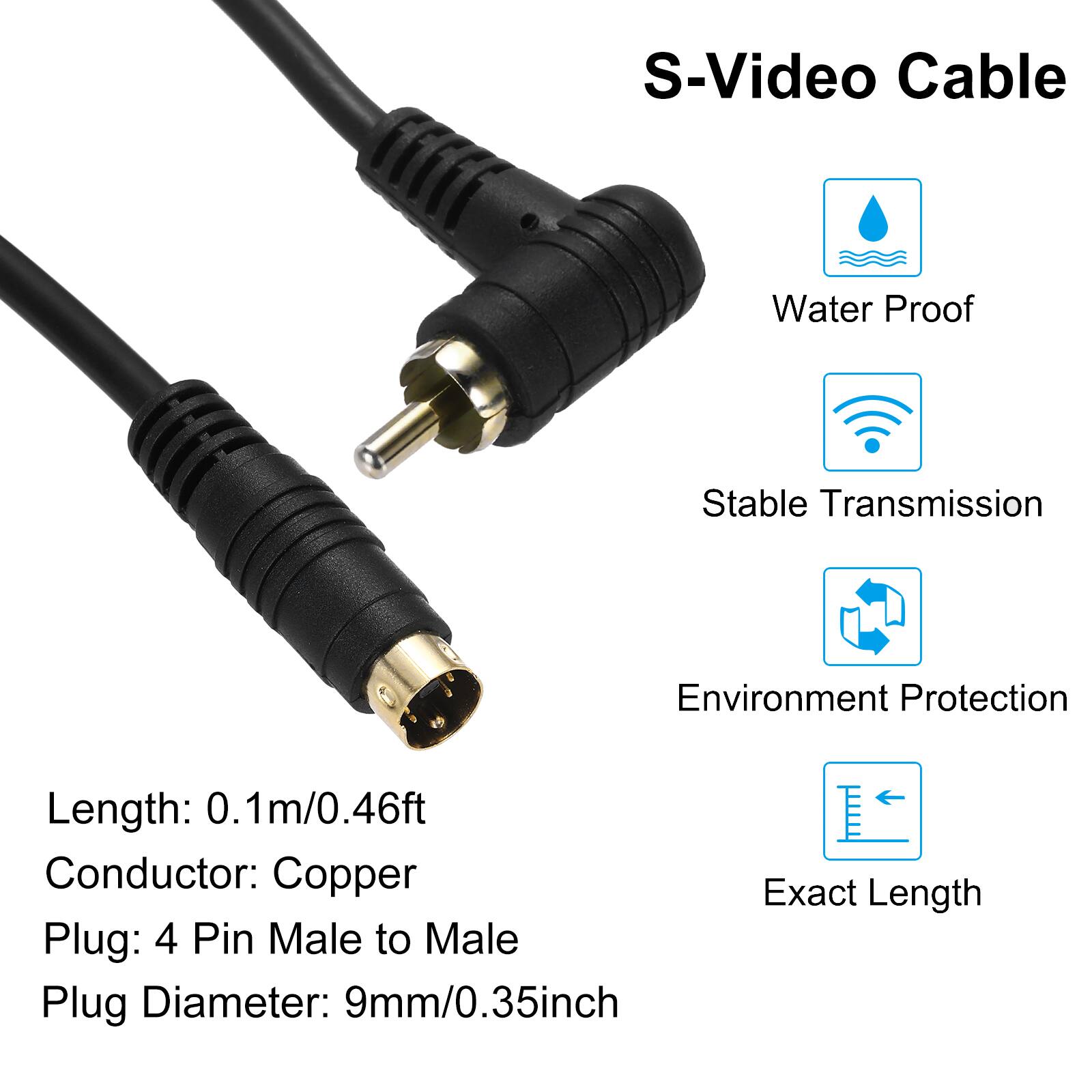S-Video Cable

- Water Proof
- Stable Transmission
- Environment Protection
- Exact Length

Length: 0.1m/0.46ft  
Conductor: Copper  
Plug: 4 Pin Male to Male  
Plug Diameter: 9mm/0.35inch