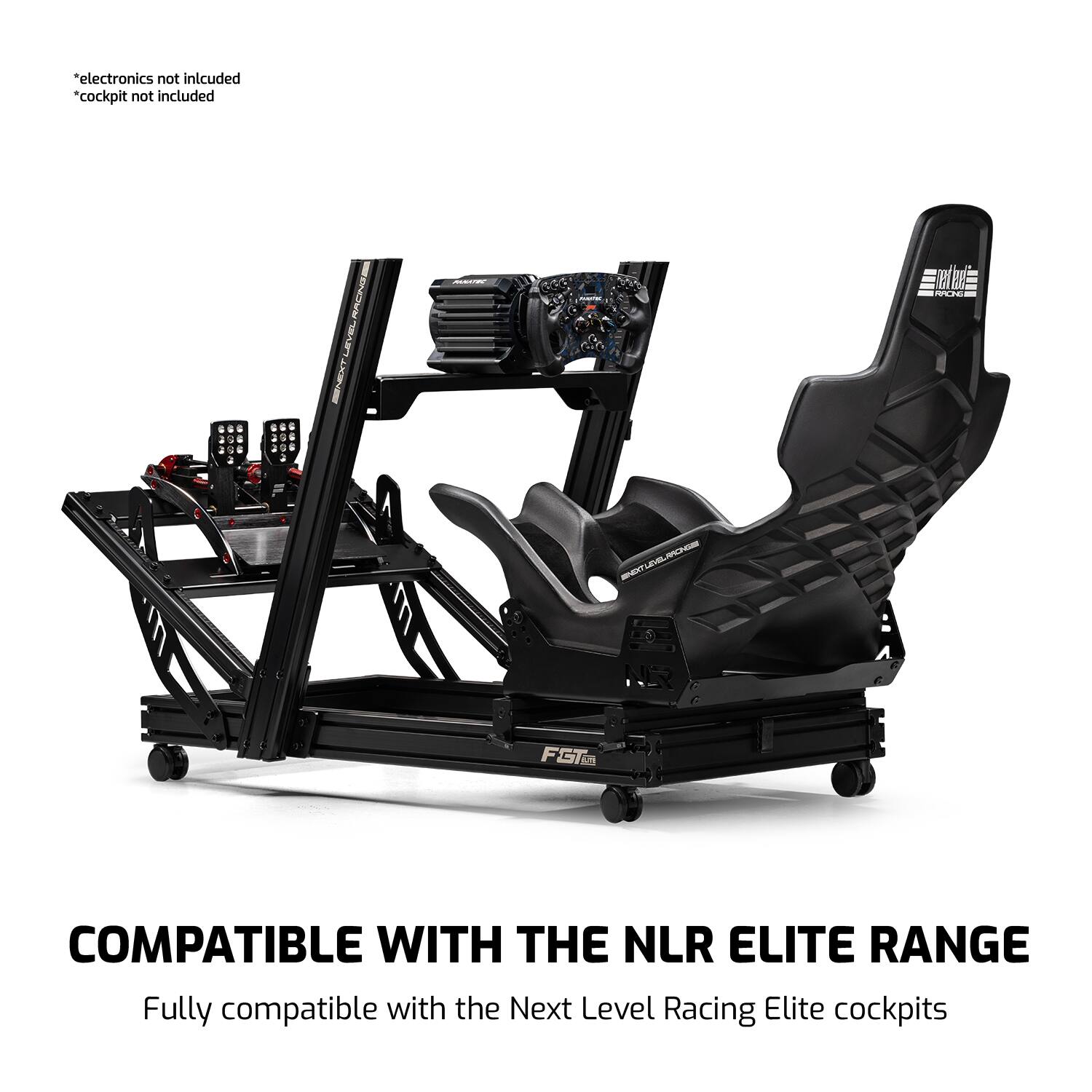 *electronics not included  
*cockpit not included  

COMPATIBLE WITH THE NLR ELITE RANGE  
Fully compatible with the Next Level Racing Elite cockpits