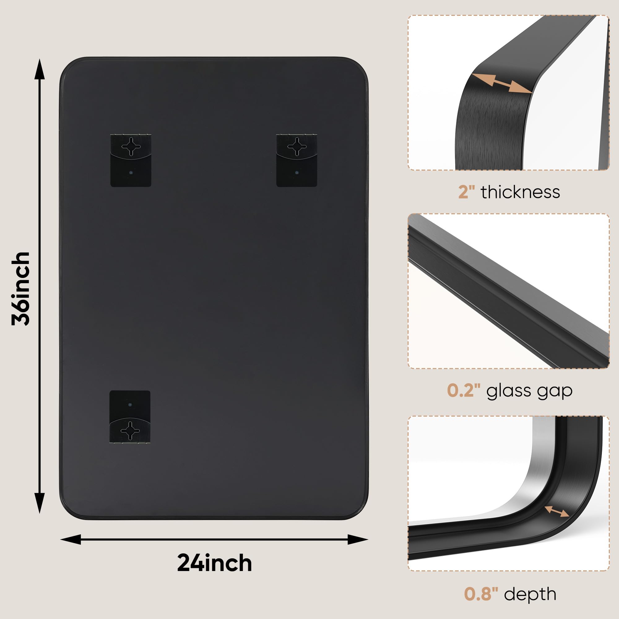 2" thickness  
36" height  
0.2" glass gap  
24" width  
0.8" depth