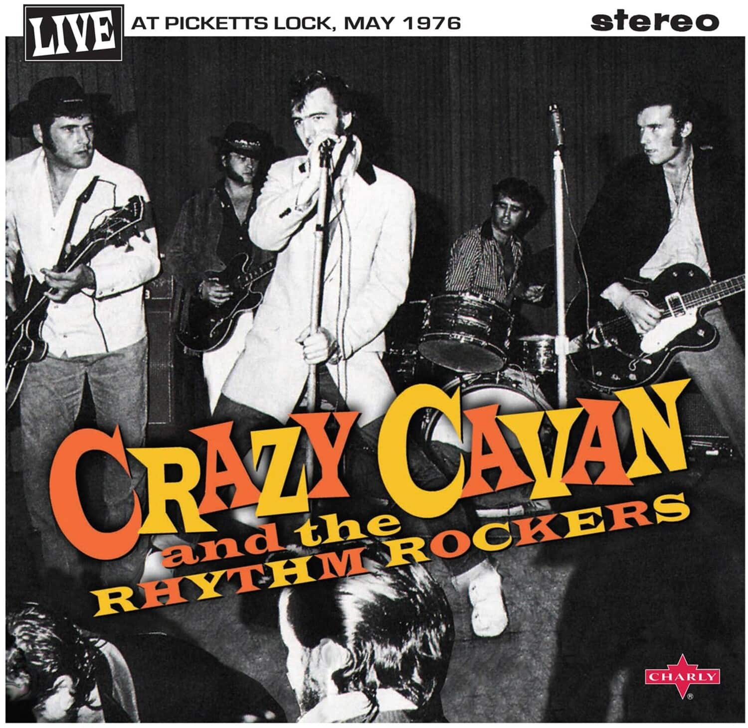 Crazy Cavan & Rhythm Rockers - Live At Picketts Lock May 1976  - VINYL LP
